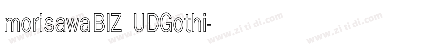 morisawa BIZ UDGothi字体转换